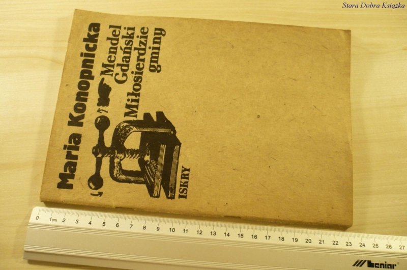 MENDEL GDAŃSKI; MIŁOSIERDZIE GMINY Konopnicka 1982