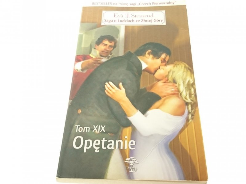 SAGA O LUDZIACH ZE ZŁOTEJ GÓRY TOM XIX OPĘTANIE