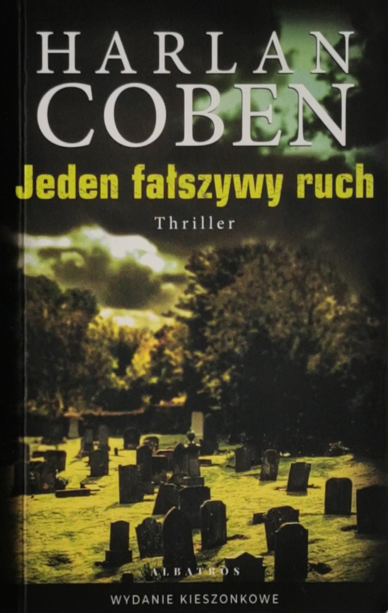 JEDEN FAŁSZYWY RUCH - Harlan Coben