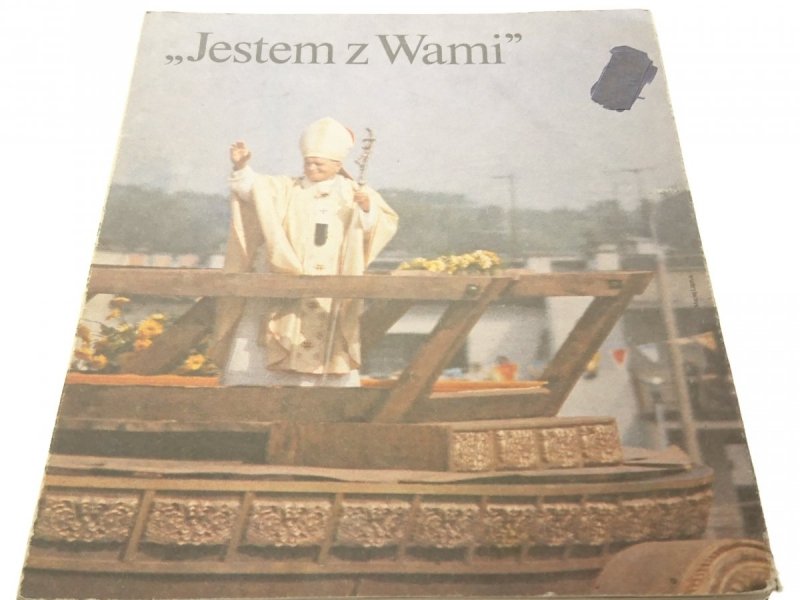 'JESTEM Z WAMI' III PIELGRZYMKA JP II DO POLSKI