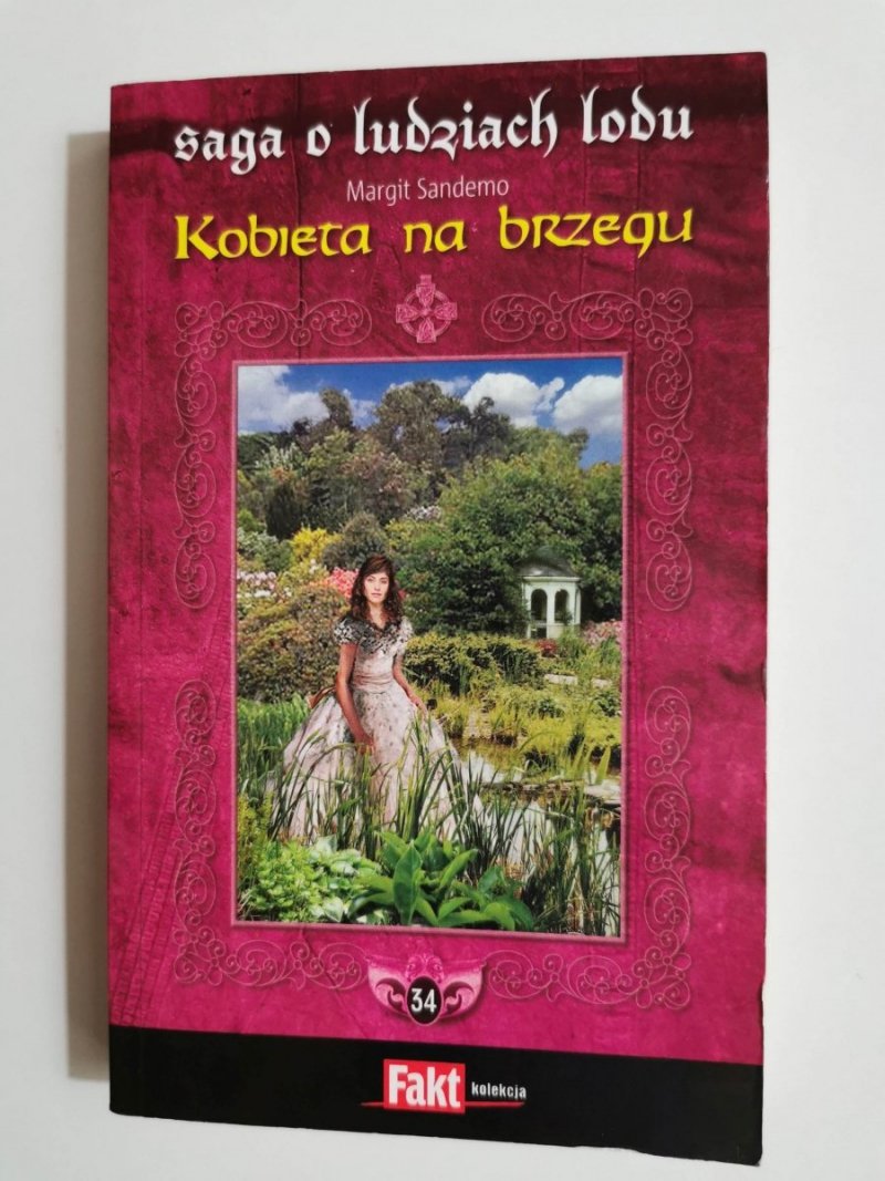 SAGA O LUDZIACH LODU TOM 34 KOBIETA NA BRZEGU - Margit Sandemo 2007