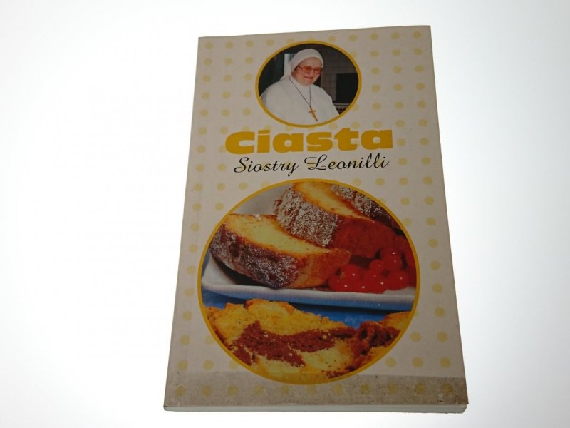 CIASTA SIOSTRY LEONILLI - Red. Kaźmierczak 1997