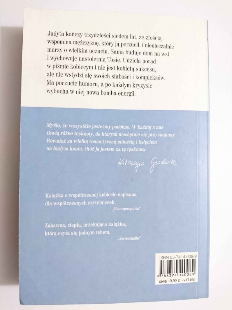NIGDY W ŻYCIU! - Katarzyna Grochola 2004
