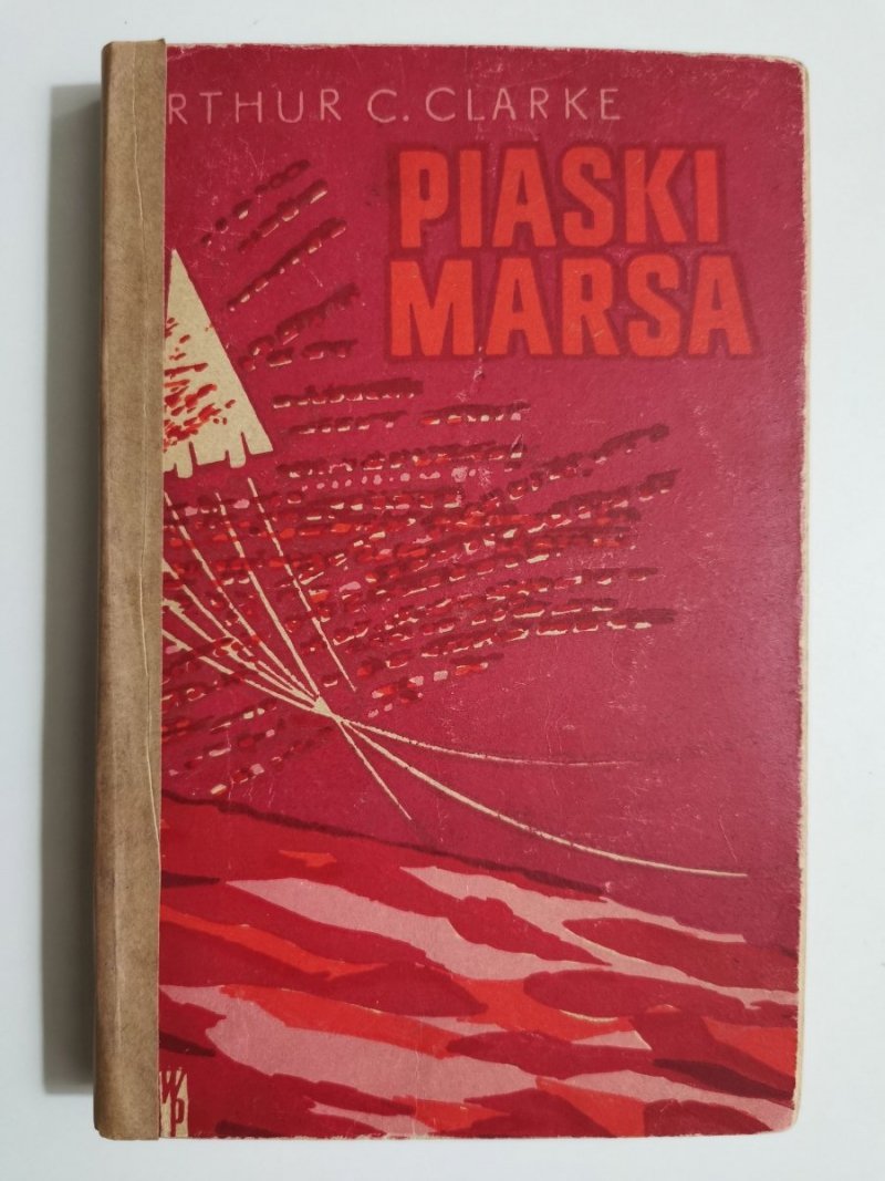 PIASKI MARSA - Arthur C. Clarke 1957