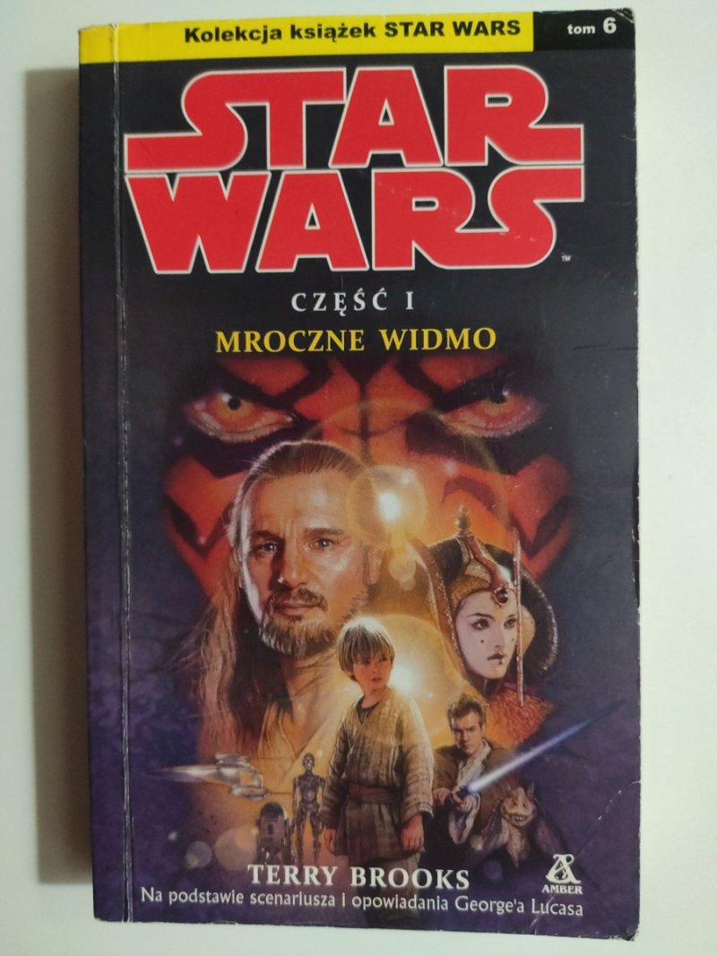STAR WARS MROCZNE WIDMO CZĘŚĆ I - Terry Brooks