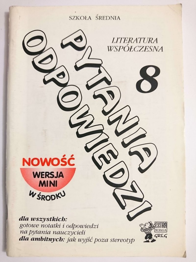 PYTANIA ODPOWIEDZI 8 LITERATURA WSPÓŁCZESNA - Anna Biskupska 1996