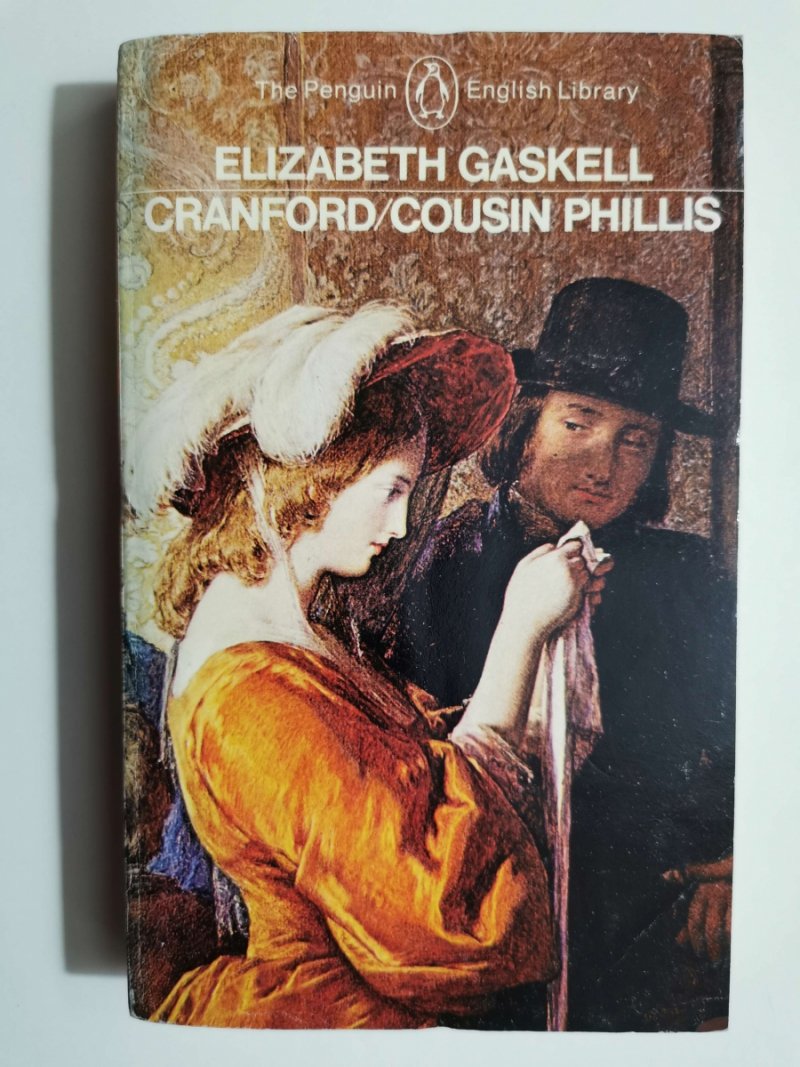 CRANFORD/COUSIN PHILLIS - Elizabeth Gaskell
