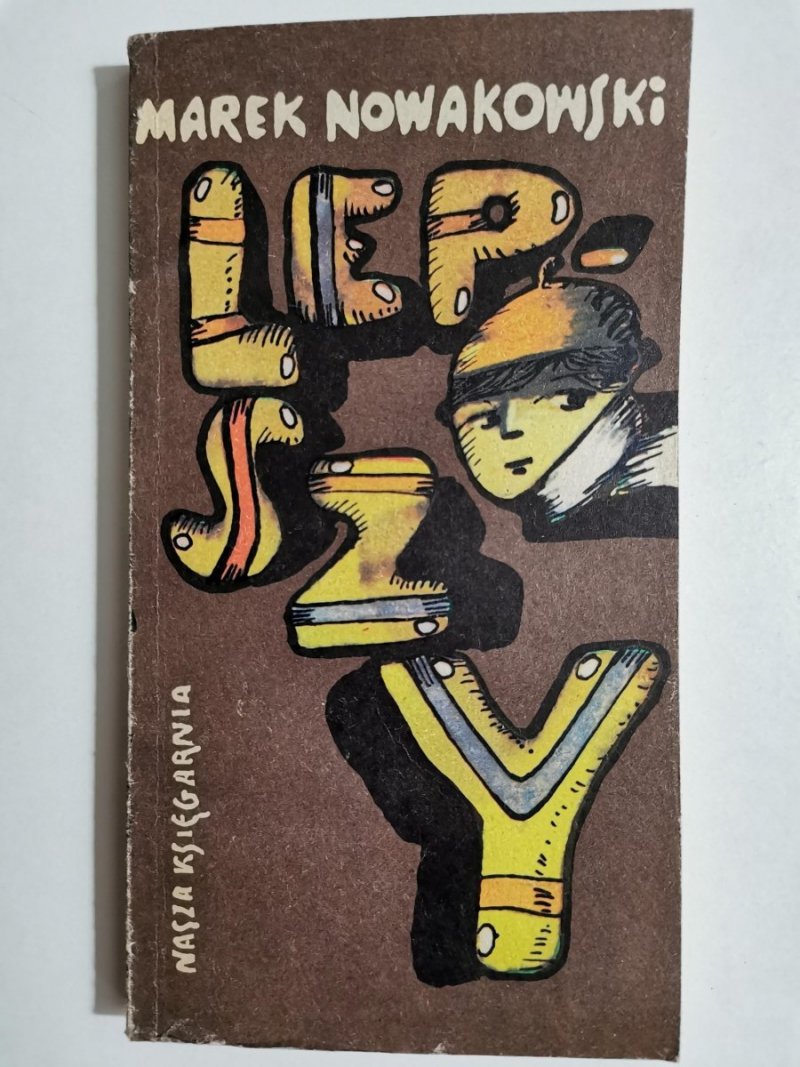 LEPSZY - Marek Nowakowski 1983