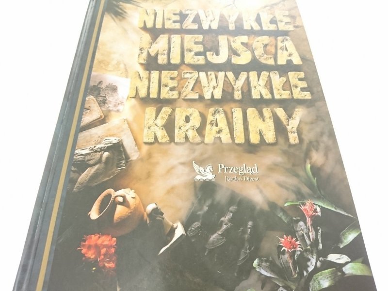 NIEZWYKŁE MIEJSCA NIEZWYKŁE KRAINY