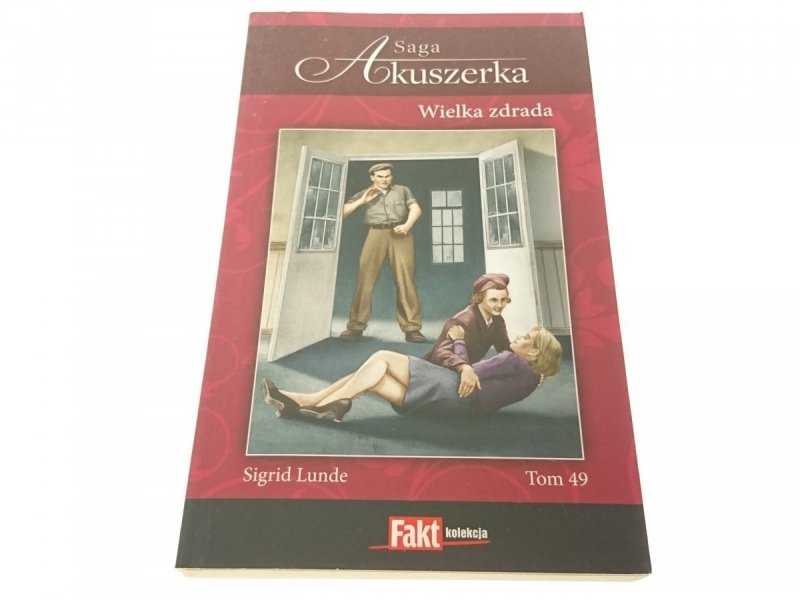 SAGA AKUSZERKA TOM 49 WIELKA ZDRADA - Lunde 2012
