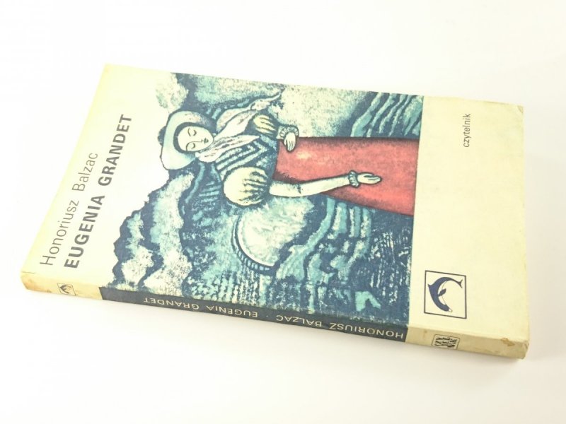 EUGENIA GRANDET - Honoriusz Balzac 1974