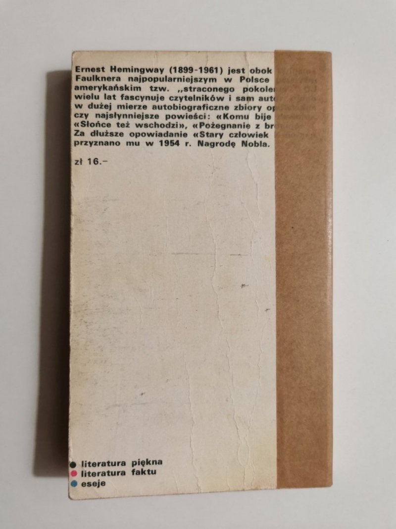 POŻEGNANIE Z BRONIĄ - Ernest Hemingway 1975