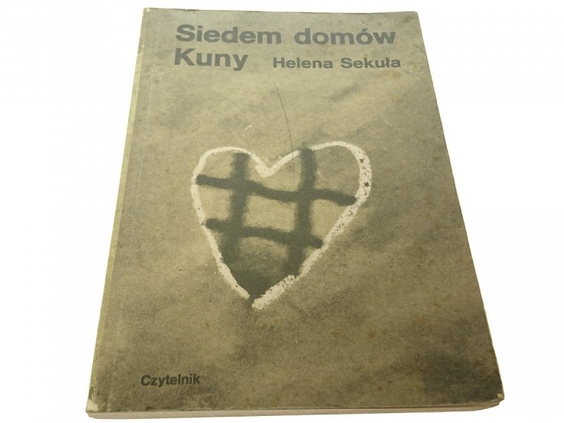 SIEDEM DOMÓW KUNY - Helena Sekuła 1988