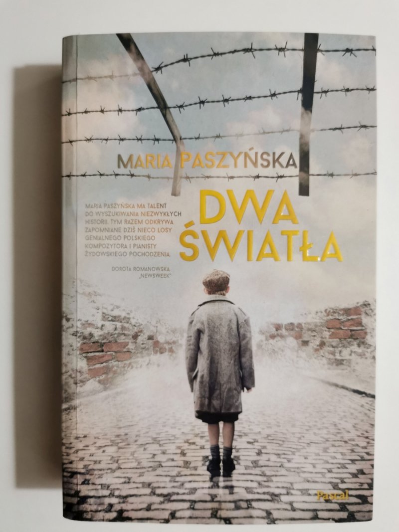 DWA ŚWIATŁA - Maria Paszyńska
