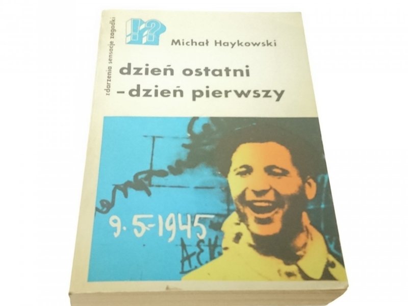 DZIEŃ OSTATNI - DZIEŃ PIERWSZY - Haykowski (1984)