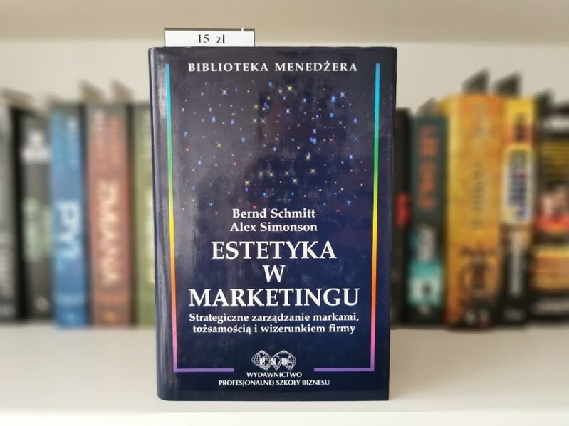 Estetyka w Marketingu - Bernd Schmitt