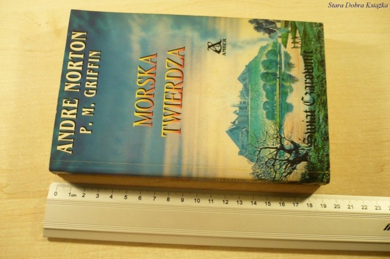 MORSKA TWIERDZA - Andre Norton, P. M. Griffin 1994