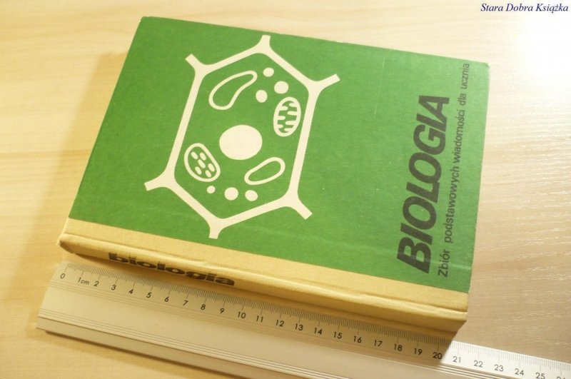 BIOLOGIA. ZBIÓR PODSTAWOWYCH WIADOMOŚCI DLA...1985