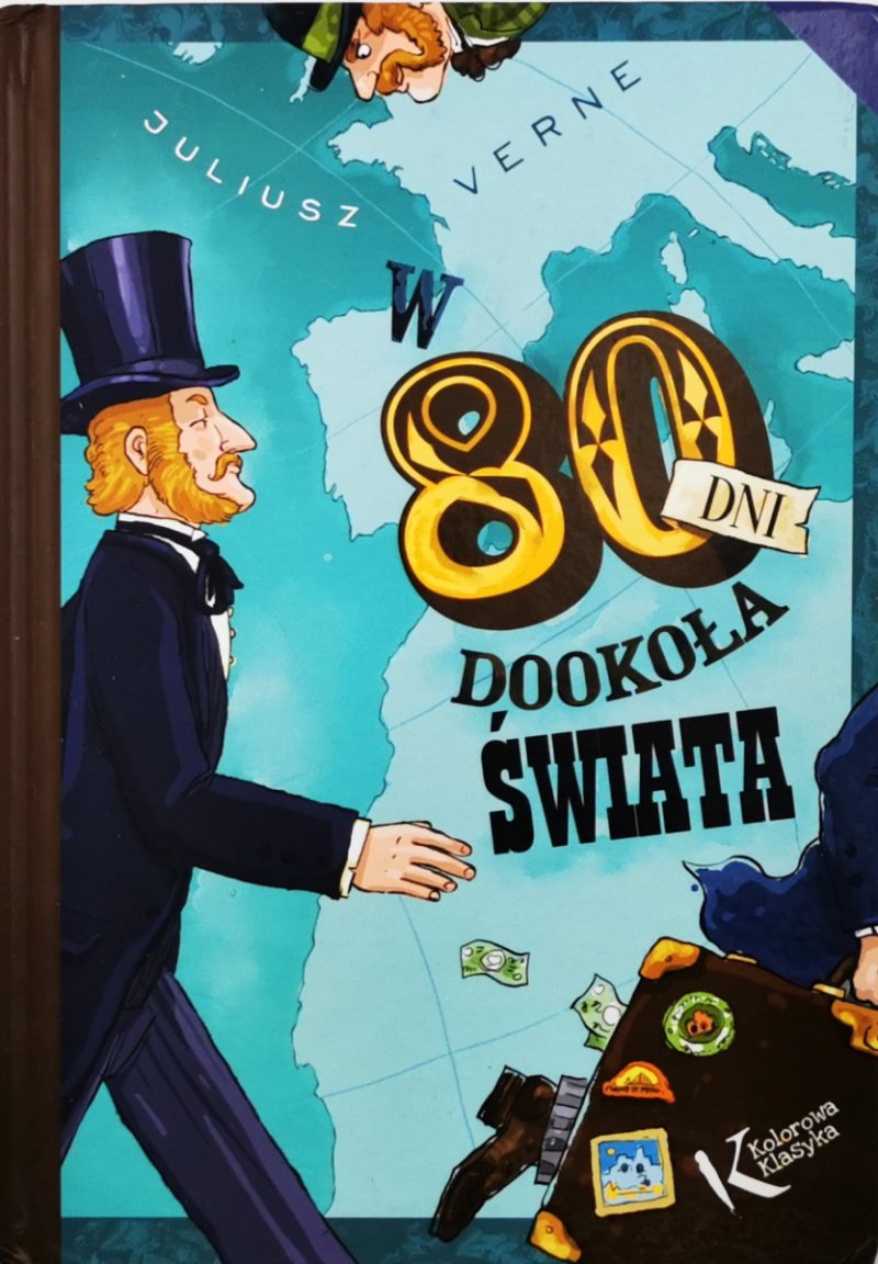 W 80 DNI DOOKOŁA ŚWIATA - Juliusz Verne