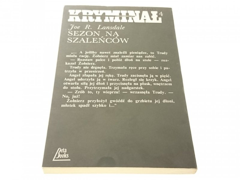 SEZON NA SZALEŃCÓW - Joe R. Lansdale 1991