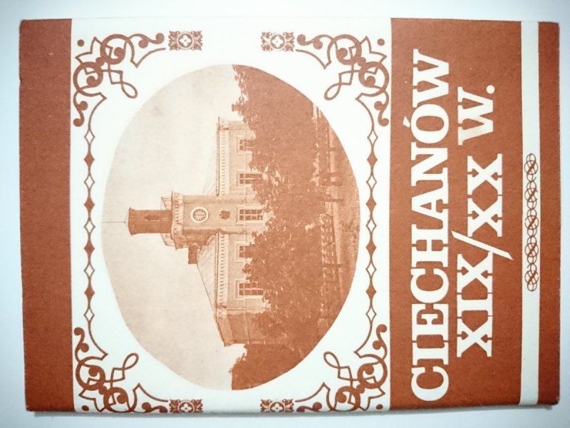 CIECHANÓW XIX/XX w. - 10 KART