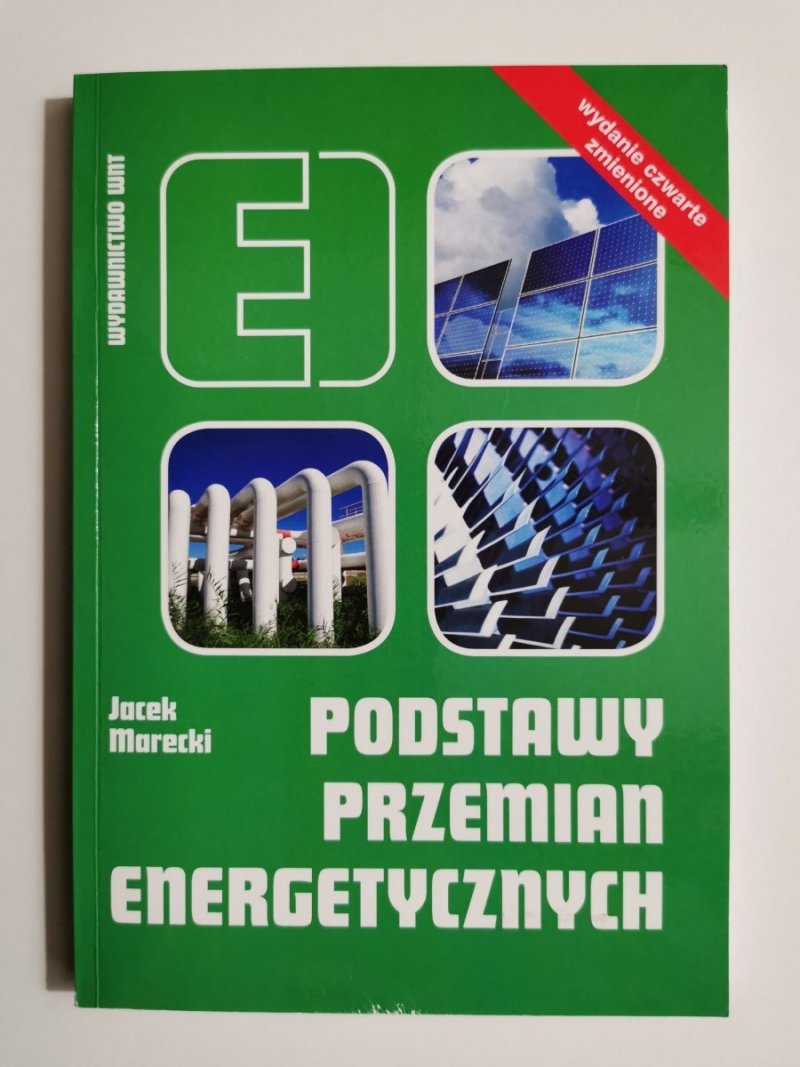PODSTAWY PRZEMIAN ENERGETYCZNYCH - Jacek Marecki 