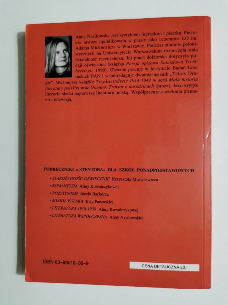 LITERATURA WSPÓŁCZESNA. PODRĘCZNIK - Anna Nasiłowska 2000