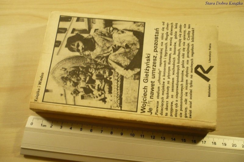 JEŚLI NAWET UMRZESZ, POZOSTAŃ - Giełżyński (1979)