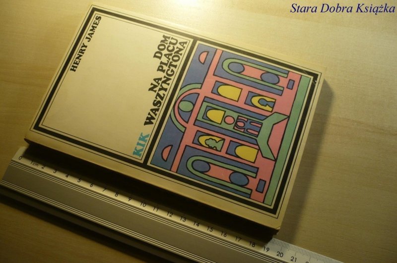 DOM NA PLACU WASZYNGTONA - Henry James 1974