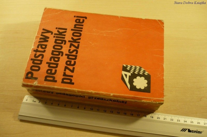 PODSTAWY PEDAGOGIKI PRZEDSZKOLNEJ (Wyd II 1988)