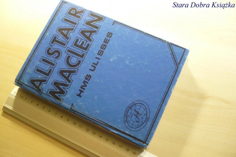 H. M. S. 'ULISSES' - Alistair MacLean 1990