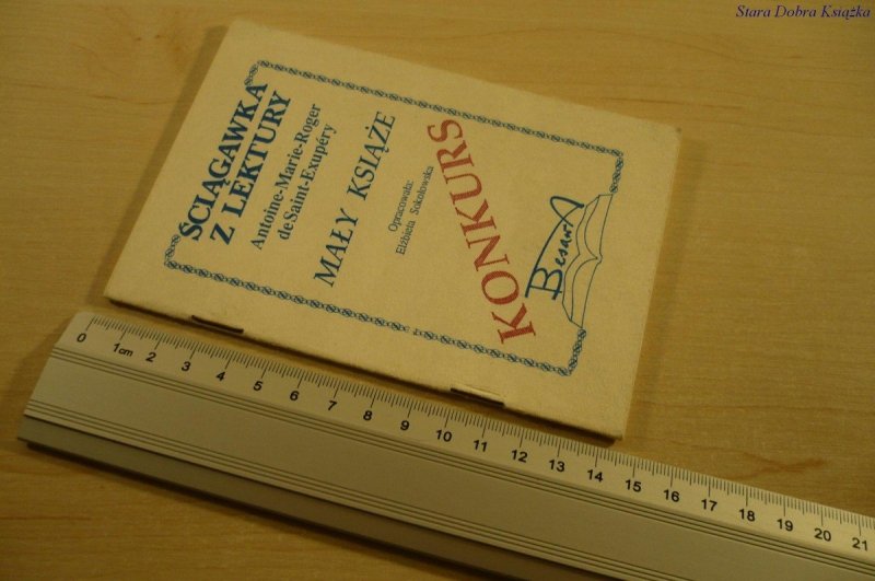 ŚCIĄGAWKA Z LEKTURY: MAŁY KSIĄŻE - Opr. Sokołowska