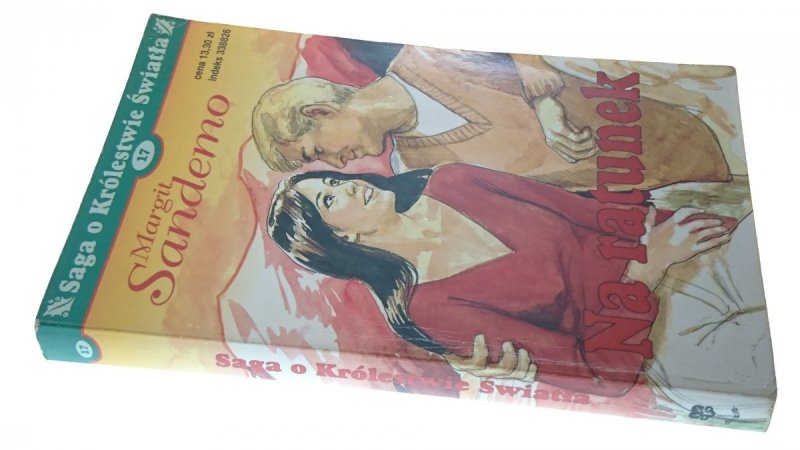 SAGA O KRÓLESTWIE ŚWIATA TOM 17 NA RATUNEK 2000