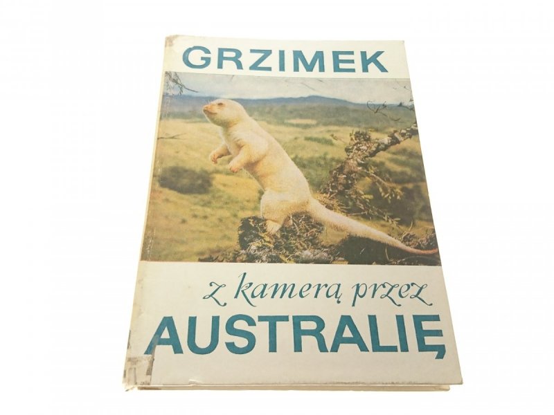 Z KAMERĄ PRZEZ AUSTRALIĘ - Bernhard Grzimek 1970