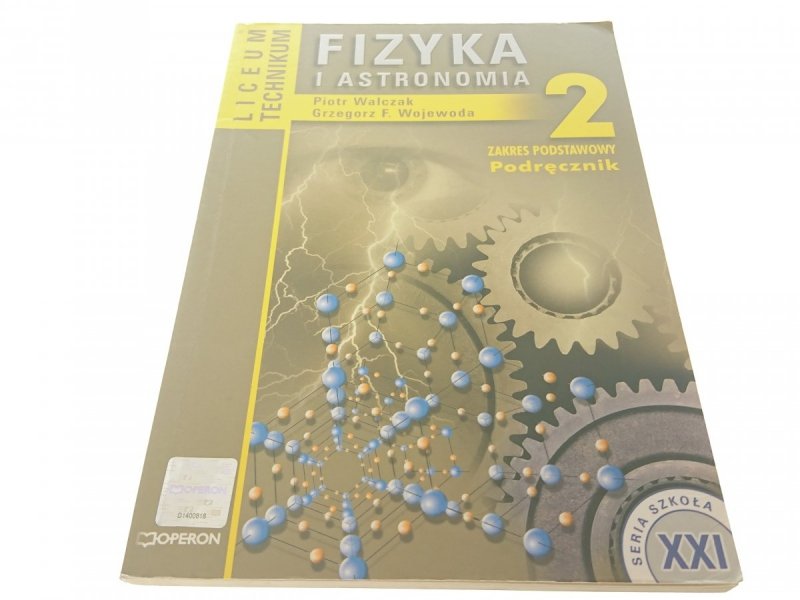 FIZYKA I ASTRONOMIA 2 PODRĘCZNIK - Walczak (2008)