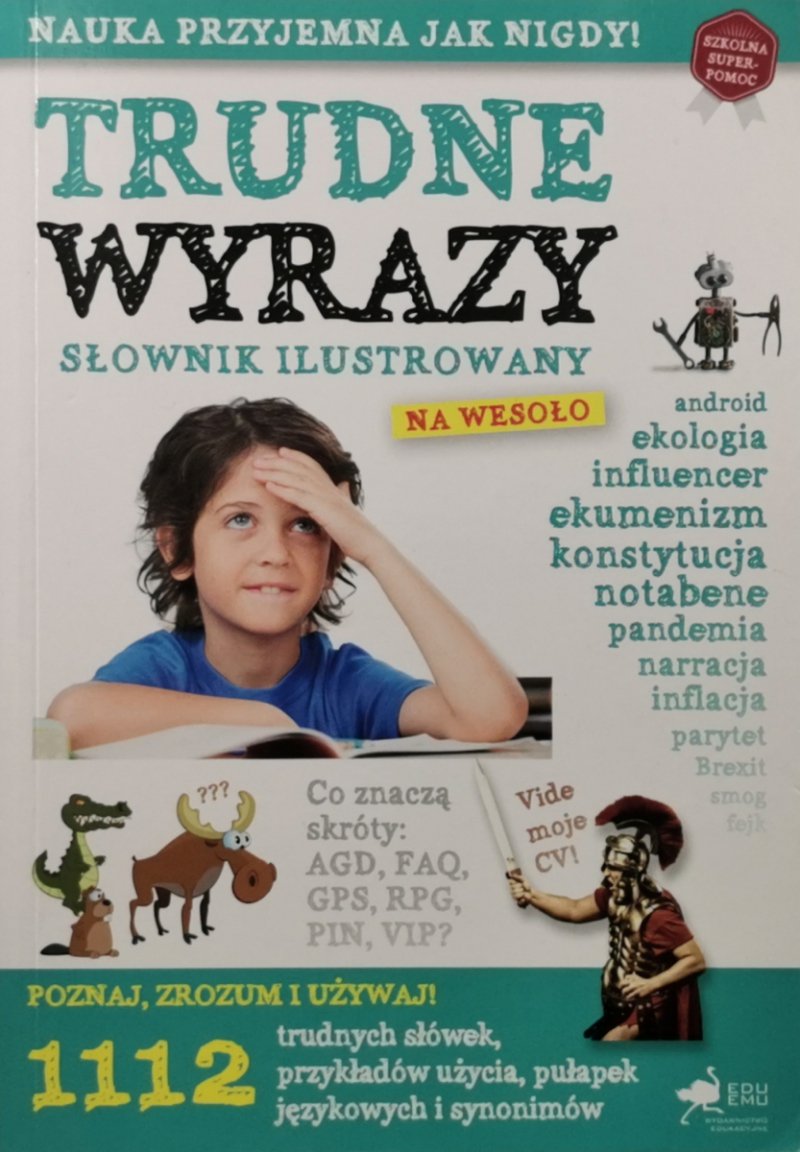 TRUDNE WYRAZY SŁOWNIK ILUSTROWANY NA WESOŁO