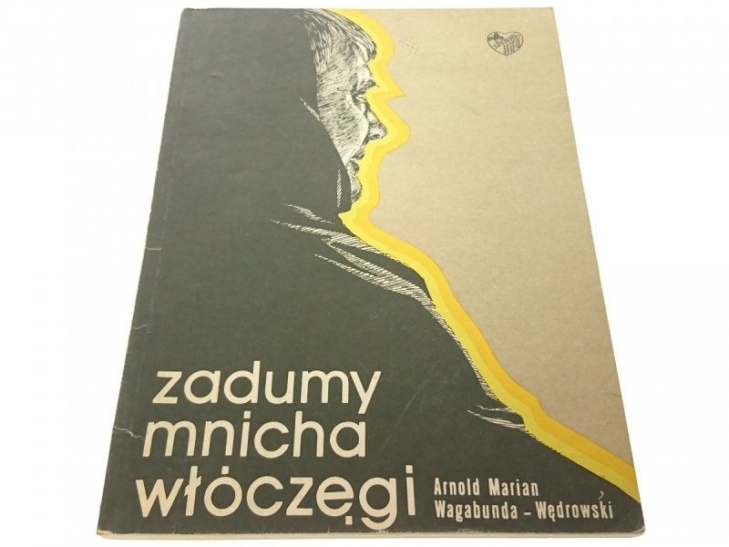 ZADUMY MNICHA WŁÓCZĘGI  Wagabunda-Wędrowski (1987)