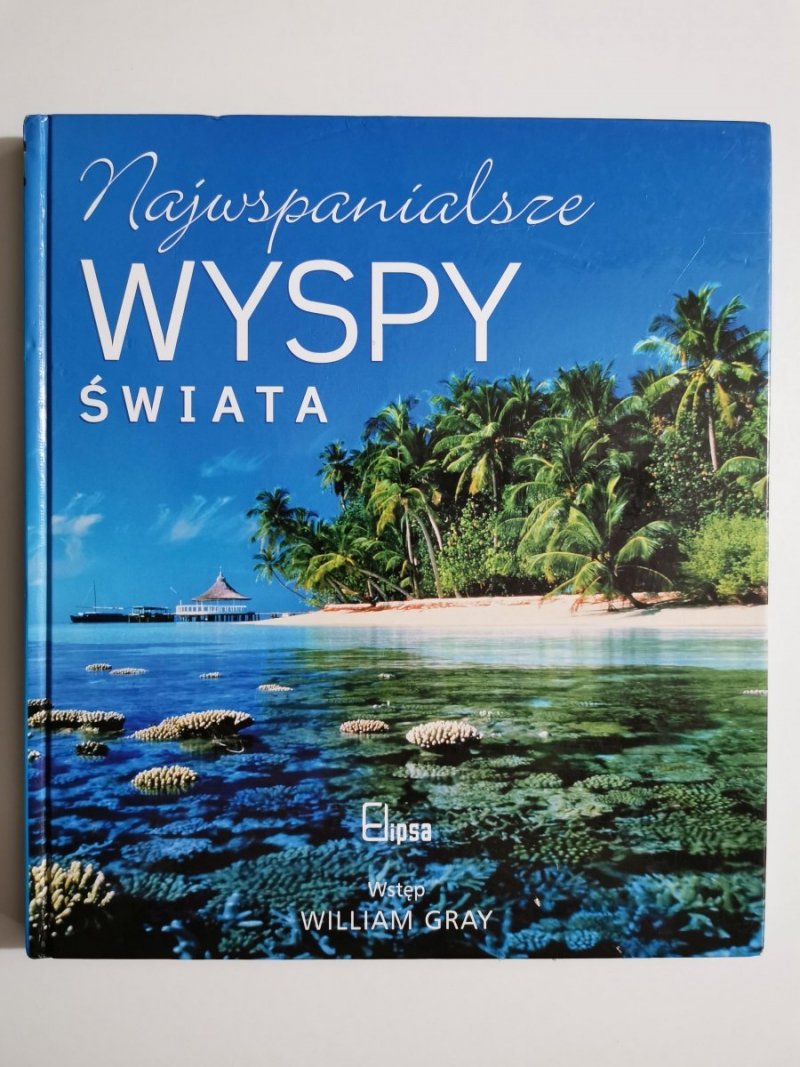 NAJWSPANIALSZE WYSPY ŚWIATA 