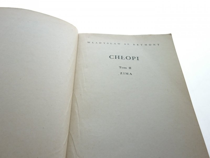 CHŁOPI TOM II ZIMA - Wł. St. Reymont 1970