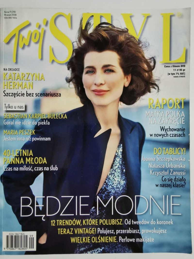 TWÓJ STYL NUMER 9 (218) WRZESIEŃ 2008