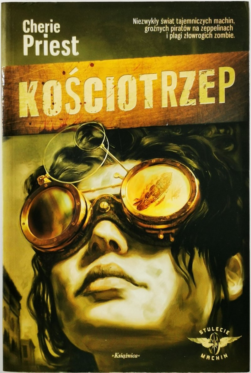 KOŚCIOTRZEP - Cherie Priest