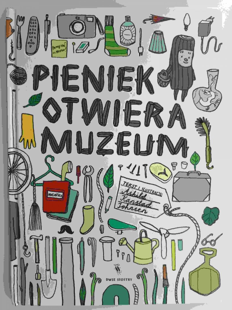 PIENIEK OTWIERA MUZEUM - Ashild Kanstad Johnsen