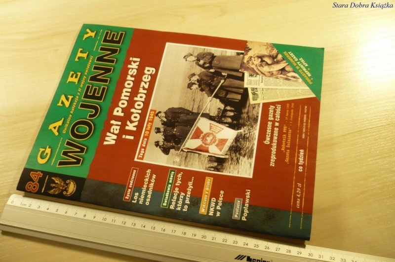 GAZETY WOJENNE 84 WAŁ POMORSKI I KOŁOBRZEG
