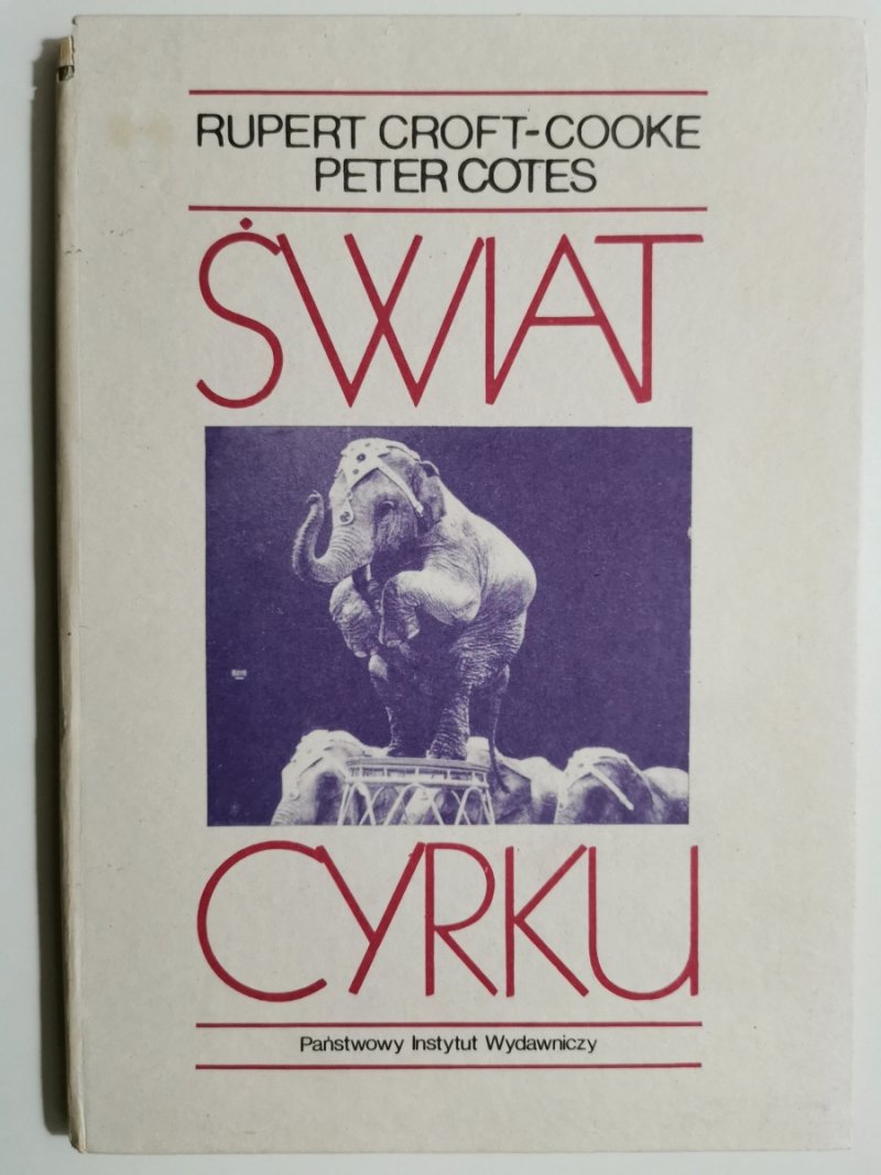 ŚWIAT CYRKU - Rupert Croft-Cooke Peter Cotes