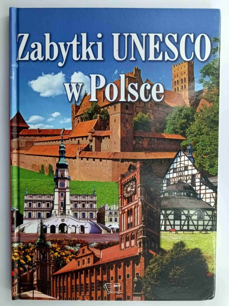 ZABYTKI UNESCO W POLSCE