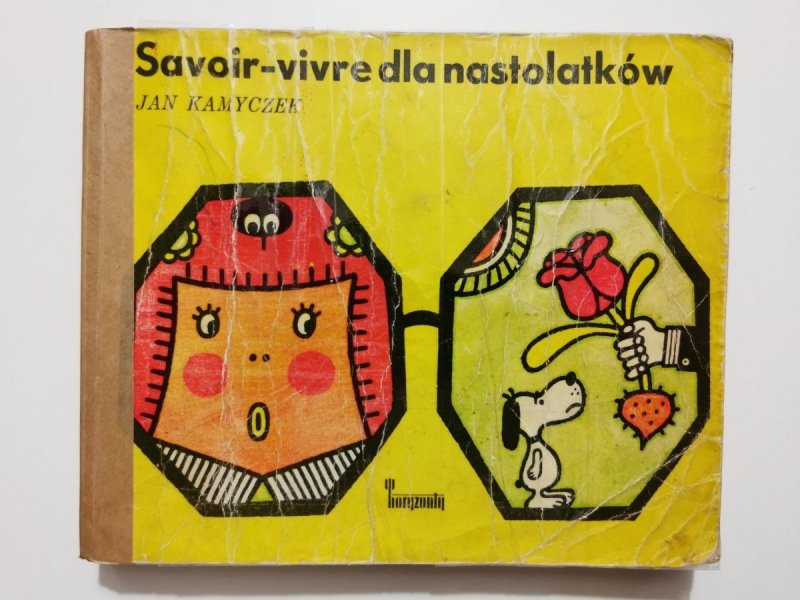 SAVOIR-VIVRE DLA NASTOLATKÓW - Jan Kamyczek 