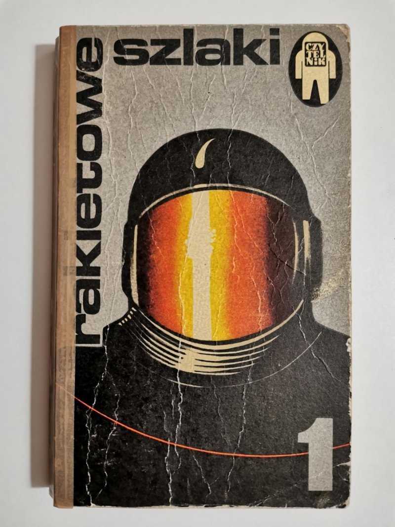 RAKIETOWE SZLAKI TOM 1 1978