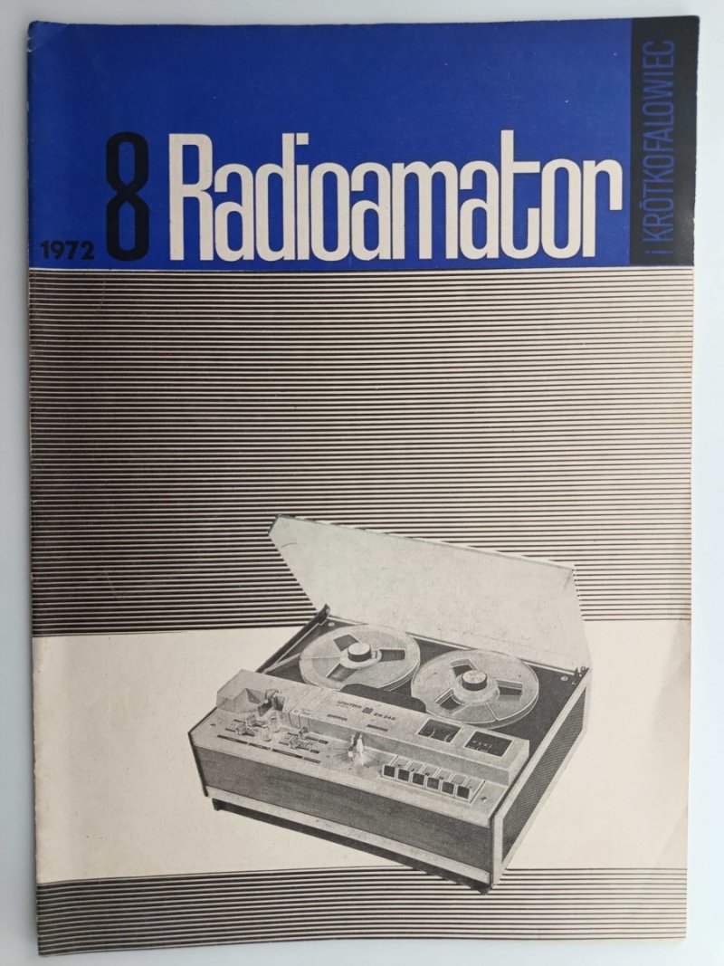 RADIOAMATOR I KRÓTKOFALOWIEC NR 8 ROK 1972