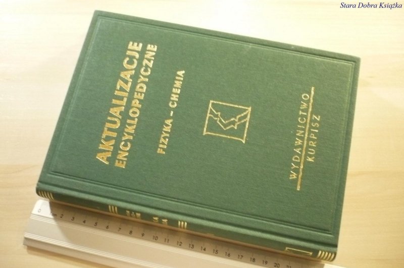 AKTUALIZACJE ENCYKLOPEDYCZNE 7 FIZYKA-CHEMIA 1997