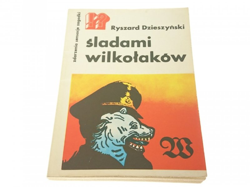 ŚLADAMI WILKOŁAKÓW - Ryszard Dzieszyński (1980)